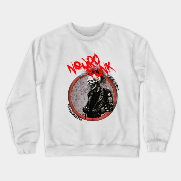 Don't Give a NeuroFunk Crewneck Sweatshirt by 100ProofCrew